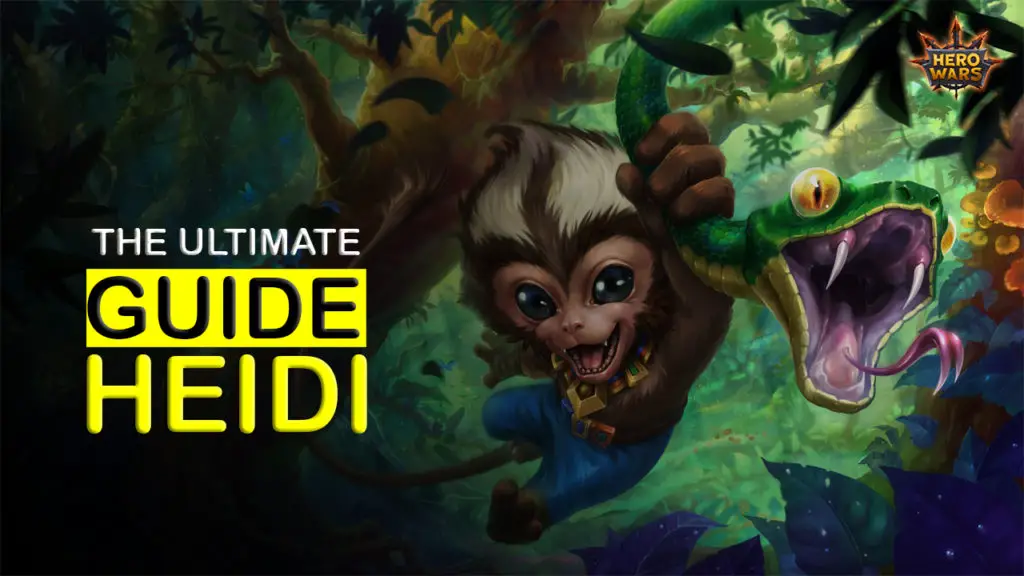 Hero Wars Heidi Guide