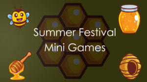 Read more about the article Information About Mini-Game Summer Festival