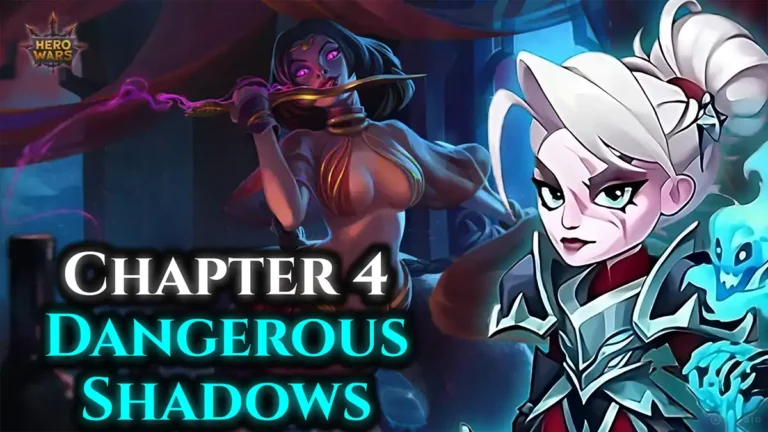 Read more about the article Hero Wars Lyria Event Chapter 4: Dangerous Shadows – Guide