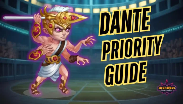 Hero Wars Dante Priority Guide