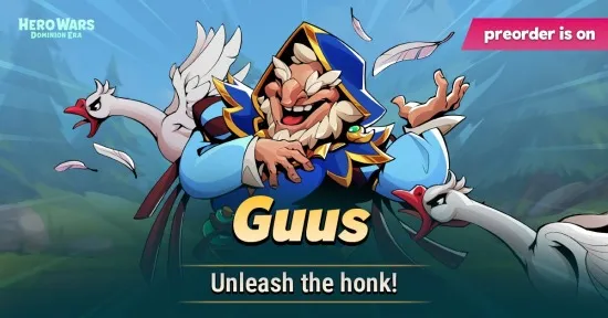 Hero Wars Guus Pre Order Event 7th July