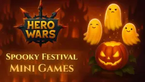 Hero Wars Spooky Festival Mini Games 2025