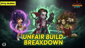 3 Dirty Heroes Build
