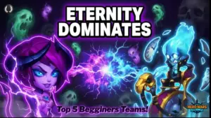 top 5 beginner Eternity teams