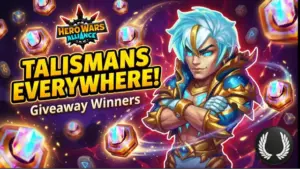 Hero Wars Alliance Talisman update
