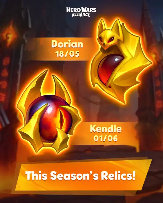 Scorching Flame Season Relics - Dorian and Kendle Hero Wars Alliance