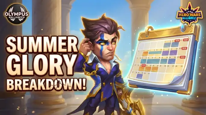 Summer Glory Season Explained event calendar and reward overview for Hero Wars Alliance