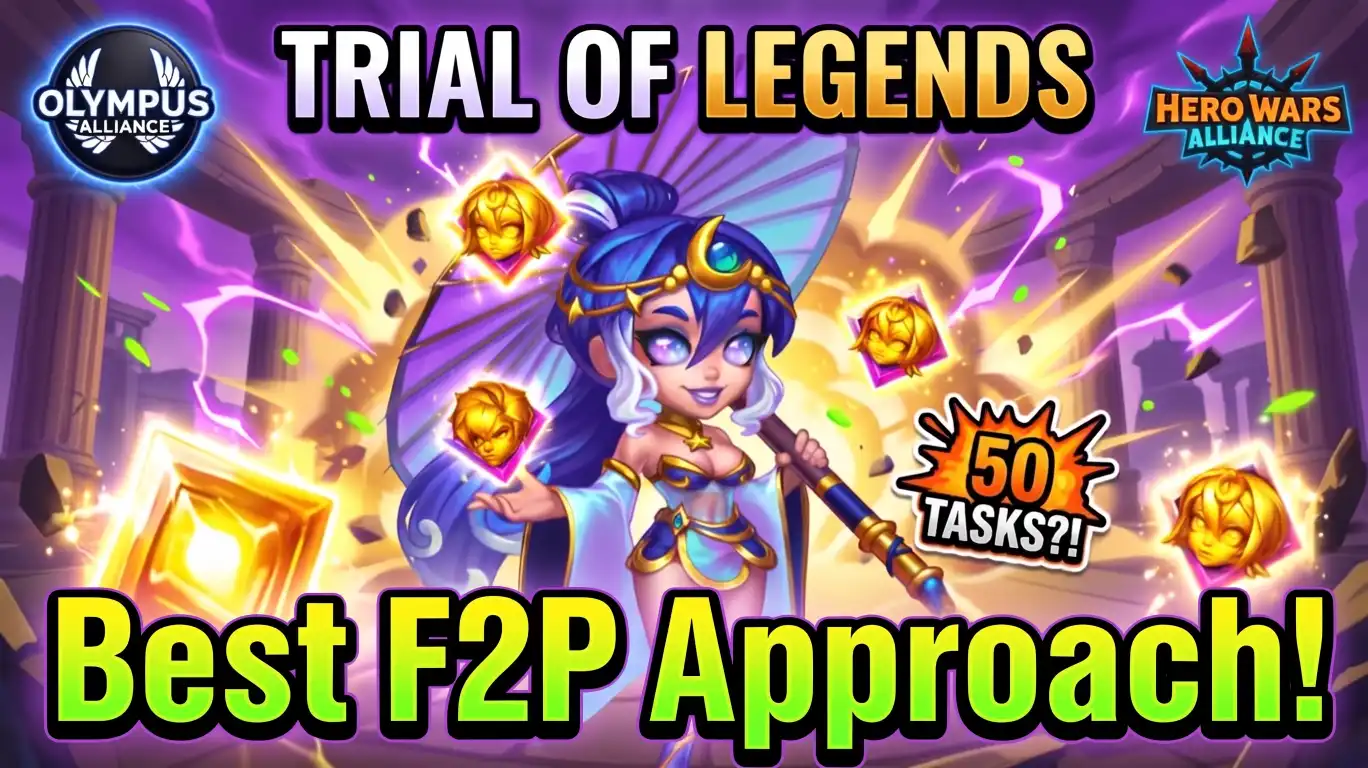 Trial of Legends guide task breakdown for Hero Wars Alliance