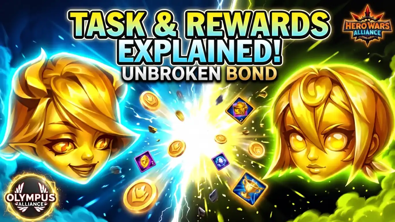 Unbroken Bond Complete Guide Event Coin rewards in Hero Wars Alliance