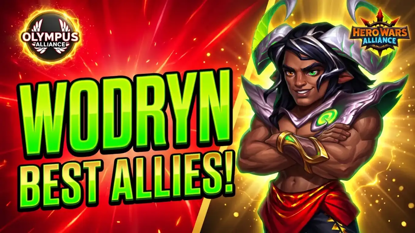 Wodryn best synergy guide – Wodryn and his top hero partners in Hero Wars Alliance